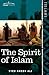 The Spirit of Islam by Syed Ameer Ali