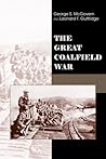The Great Coalfield War The Great Coalfield War
