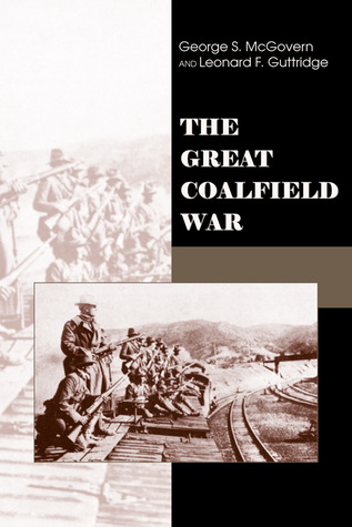 The Great Coalfield War (Paperback)