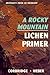 Rocky Mountain Lichen Primer