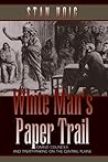 White Man's Paper Trail: Grand Councils And Treaty-making on the Central Plains