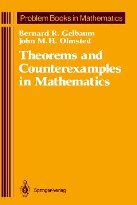 Theorems and Counterexamples in Mathematics (Problem Books in Mathematics)