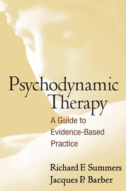 Psychodynamic Therapy: A Guide to Evidence-Based Practice