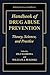 Handbook of Drug Abuse Prevention (Handbooks of Sociology and Social Research)