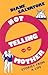 Not Telling Mother: Stories...