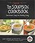 The Soupbox Cookbook by Dru Melton
