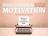 Inspiration & Motivation by Paul Raymond Martin