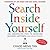 Search Inside Yourself: The...
