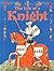 The Life of a Knight (Medieval World)