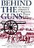 Behind the Guns: The History of Battery I, 2nd Regiment, Illinois Light Artillery (Shawnee Classics)
