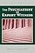 The Psychiatrist As Expert Witness, Second Edition