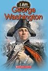 I Am George Washi...