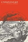 Metaphorical God: Poems