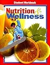 Nutrition & Wellness, Student Workbook