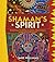 The Shaman's Spirit: Discov...