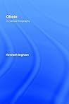 Obote: A Political Biography