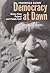 Democracy at Dawn: Notes from Poland and Points East (Volume 5) (Eugenia & Hugh M. Stewart '26 Series)