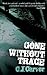 Gone Without Trace
