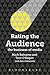 Rating the Audience: The Bu...