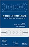 Handbook of Position Location: Theory, Practice and Advances