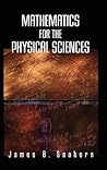Mathematics for the Physical Sciences