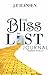 The Bliss List Journal by J.P. Hansen