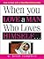 When You Love a Man Who Loves Himself by W. Keith Campbell
