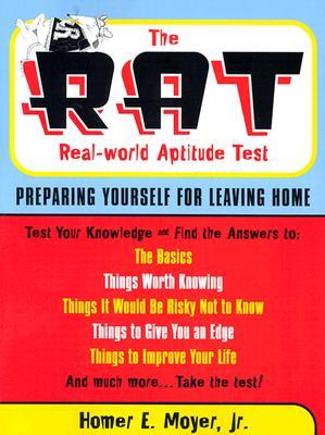 The R.A.T. (Real World Aptitude Test): Preparing Yourself for Leaving Home (Capital Ideas)