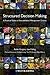 Structured Decision Making:...