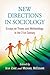 New Directions in Sociology: Essays on Theory and Methodology in the 21st Century