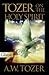 Tozer: Mystery Of The Holy Spirit