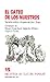 El Gateo De Los Nuestros: Narrativa Erotica Indigena Del Gran Chaco (Spanish Edition)