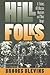 Hill Folks by Brooks Blevins