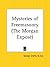 Mysteries of Freemasonry: The Morgan Expos¿