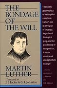 The Bondage of the Will