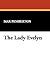 The Lady Evelyn