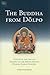 The Buddha From Dolpo: A St...