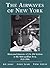 The Airwaves of New York : Illustrated Histories of 156 AM Stations in the Metropolitan Area, 1921-1996