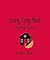 Living Feng Shui - Personal Stories by Carole J. Hyder