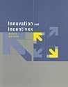Innovation and Incentives (Mit Press) Innovation and Incentives (Mit Press)