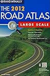 Rand McNally Large Scale 2012 Road Atlas (Rand McNally Large Scale Road Atlas U. S. A.)