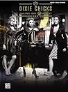 Dixie Chicks -- Taking the Long Way: Piano/Vocal/Chords