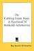 The Cubbing Guide Book: A Handbook Of Workable Information