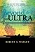 Beyond Ultra by Robert A.  Wright