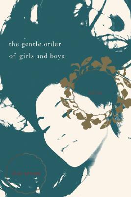 The Gentle Order of Girls and Boys: Stories (Hardcover)