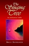 The Singing Tree: An Alchymical Fable