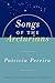 Songs of the Arcturians : The Arcturian Star Chronicles, Volume 1 (Arcturians Star Chronicles)