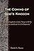 The Coming of God's Kingdom by David A. Rusco
