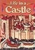 Life in a Castle (Medieval World)
