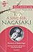 A Song for Nagasaki: The St...